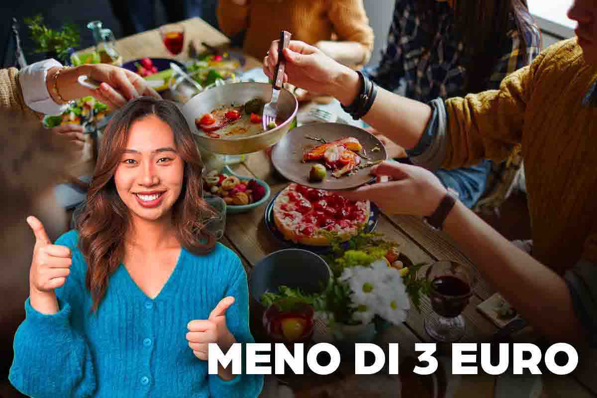 Cena per 3 persone con meno di 3 euro: rimarranno tutti senza parole